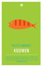 Kieuwen 9789048804610 Niccolò Ammaniti, Boeken, Verzenden, Gelezen, Niccolò Ammaniti