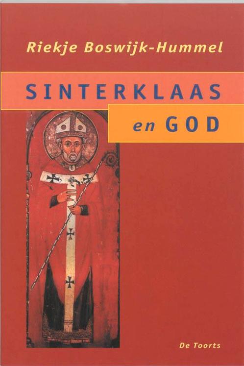 Sinterklaas en God 9789060207543 R. Boswijk-Hummel, Boeken, Psychologie, Zo goed als nieuw, Verzenden