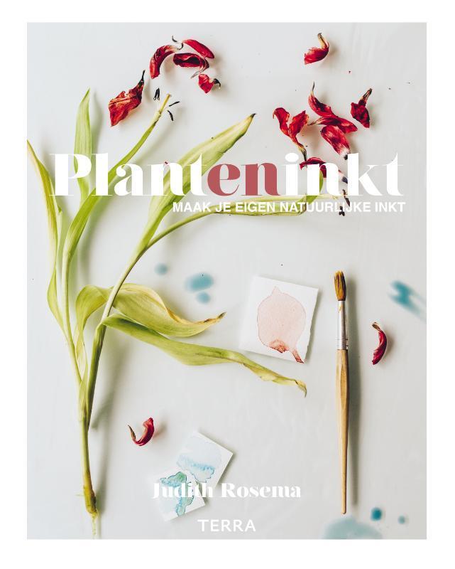 Planteninkt 9789089899590 Judith Rosema, Boeken, Hobby en Vrije tijd, Zo goed als nieuw, Verzenden