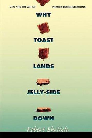 Why Toast Lands Jelly-Side Down 9780691028873 Robert Ehrlich, Verzenden, Robert Ehrlich