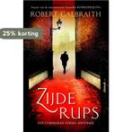 Zijderups / Cormoran Strike / 2 9789022577240, Verzenden, Robert Galbraith