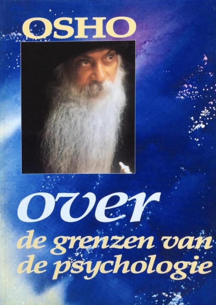 OVER DE GRENZEN VAN DE PSYCHOLOGIE 9789071985089 Osho, Boeken, Psychologie, Gelezen, Verzenden