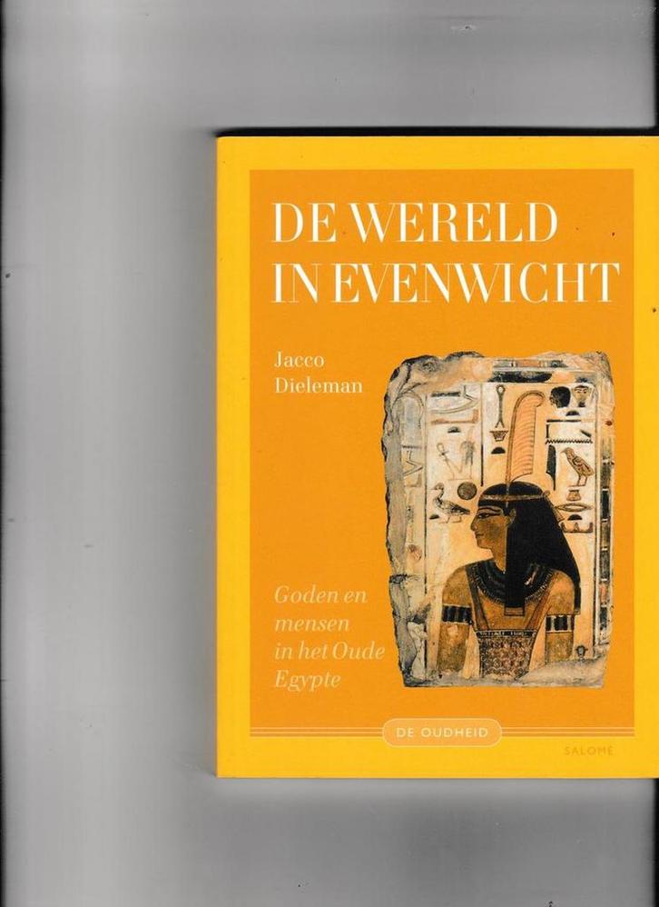 De wereld in evenwicht / Oudheid 9789053568804 J. Dieleman, Livres, Histoire mondiale, Envoi