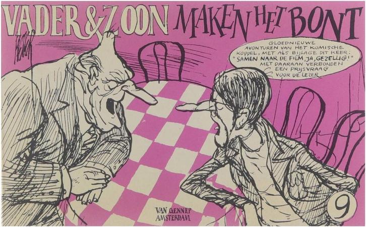 Vader en zoon maken het bont 9789060124185 Straaten, Boeken, Stripverhalen, Gelezen, Verzenden
