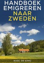 Handboek Emigreren naar Zweden 9789402148817 Marc de Jong, Boeken, Reisgidsen, Verzenden, Gelezen, Marc de Jong