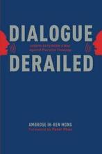 Dialogue Derailed.by Mong, Ih-Ren New   ., Verzenden, Mong, Ambrose Ih-Ren