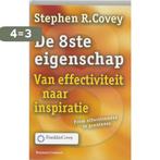 De 8ste eigenschap / Persoonlijke vaardigheden 9789047000211, Boeken, Economie, Management en Marketing, Verzenden, Gelezen, Stephen R. Covey