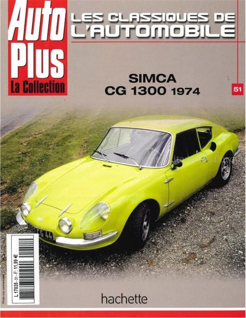 SIMCA CG 1300 1974, (AUTO PLUS LA COLLECTION 51), Boeken, Auto's | Boeken