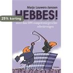 Hebbes! 9789058719331 Marjo Louwers-Janssen, Verzenden, Zo goed als nieuw, Marjo Louwers-Janssen