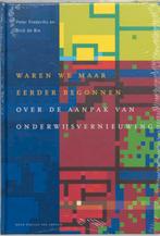 Waren we maar eerder begonnen / Docentenreeks 9789031342402, Boeken, Studieboeken en Cursussen, Verzenden, Gelezen, P. Frederiks