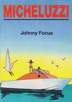 Johnny focus 2 9789067712828, Livres, Micheluzzi, Verzenden