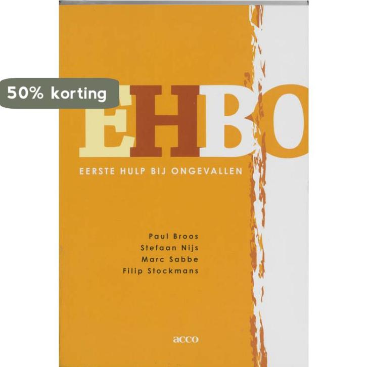 EHBO. Eerste hulp bij ongevallen 9789033457845, Boeken, Wetenschap, Gelezen, Verzenden