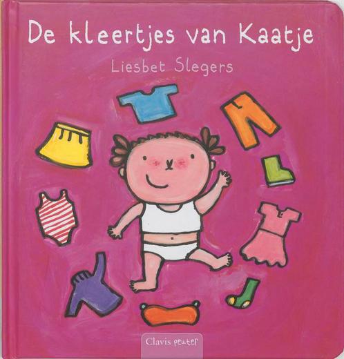De kleertjes van Kaatje / Clavis peuter 9789044805598, Boeken, Kinderboeken | Baby's en Peuters, Gelezen, Verzenden