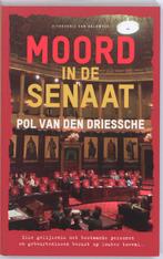 Moord in de senaat 9789056179410 Pol Van den Driessche, Verzenden, Gelezen, Pol Van den Driessche