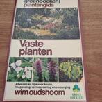 Vaste planten 9789021004426, Wim Oudshoorn, Verzenden
