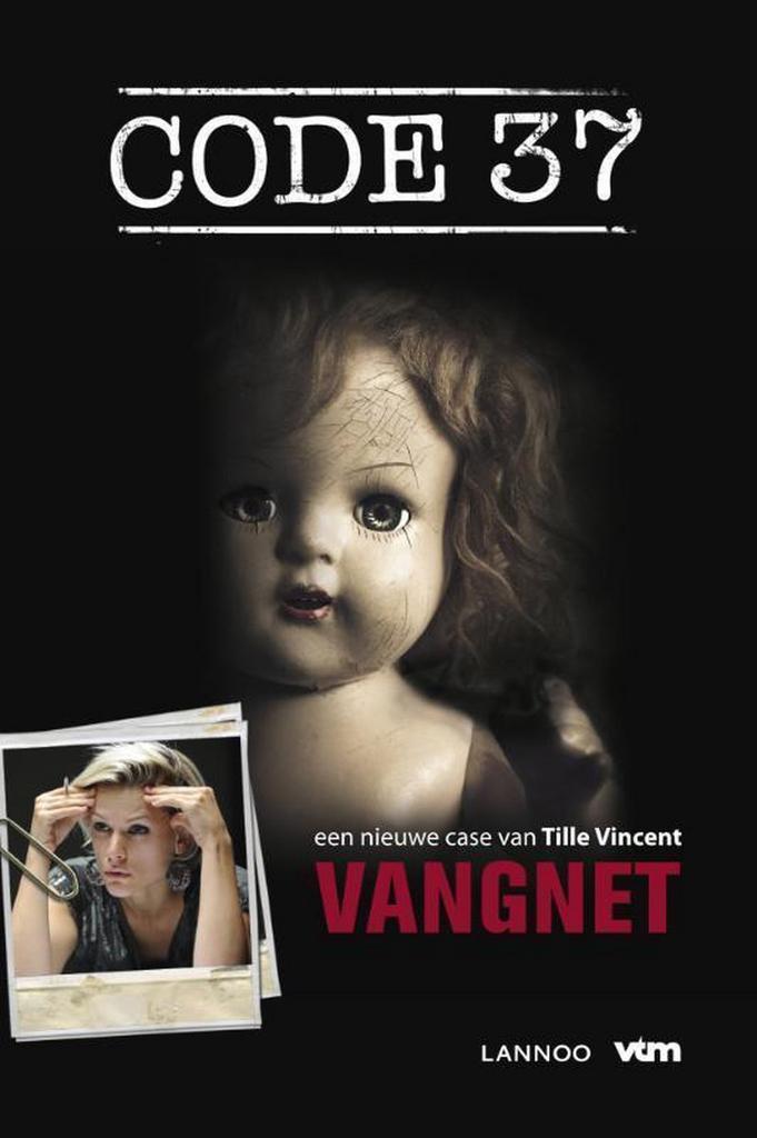 Vangnet / Code 37 / 9 9789401415033 Tille Vincent, Livres, Thrillers, Envoi