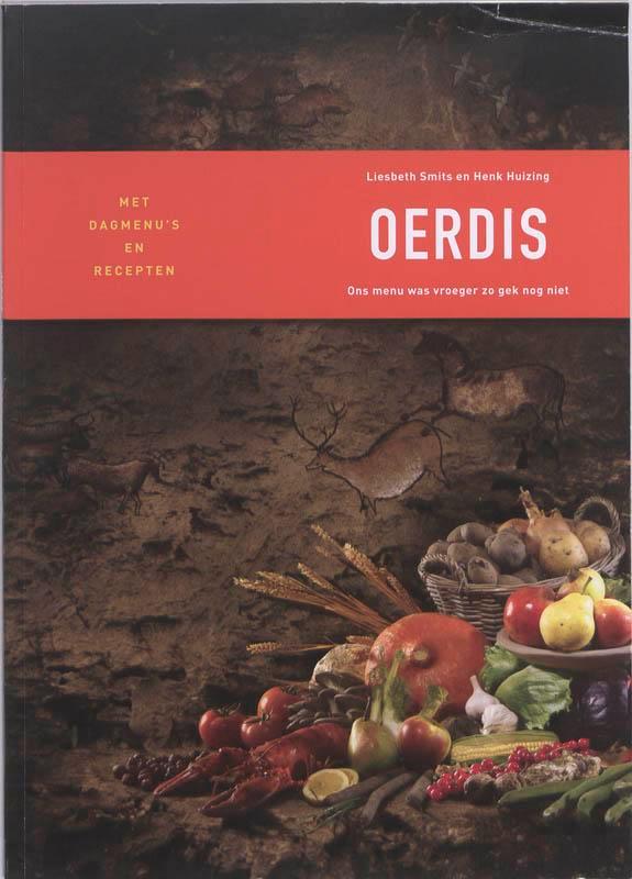 OERDIS - ONS MENU WAS VROEGER ZO GEK NOG NIET 9789075979268, Boeken, Kookboeken, Gelezen, Verzenden