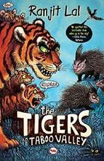 The Tigers of Taboo Valley. Lal, Ranjit New   .., Lal, Ranjit, Zo goed als nieuw, Verzenden