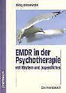 EMDR in der Psychotherapie mit Kindern und Jugendli...  Book, Ricky Greenwald, Verzenden