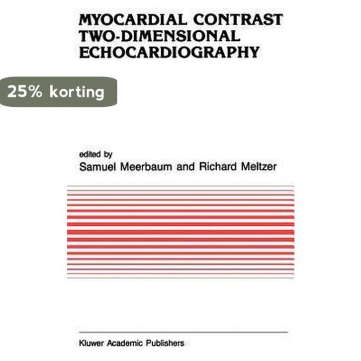 Myocardial Contrast Two-dimensional Echocardiography, Boeken, Taal | Engels, Gelezen, Verzenden