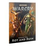 Warhammer Warcry Rot and Ruin Warband Tome (warhammer nieuw), Nieuw, Ophalen of Verzenden