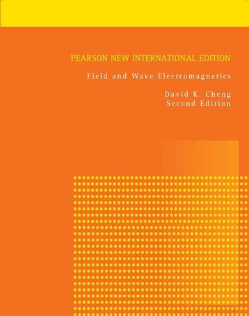 Field and Wave Electromagnetics: Pearson International, Verzenden, David Cheng