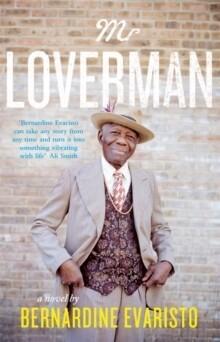 Mr Loverman 9780241145784 Bernardine Evaristo, Livres, Langue | Anglais, Envoi