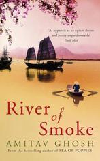 River of Smoke 9781848547179 A. Ghosh, Verzenden, Gelezen, A. Ghosh