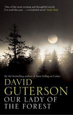 Our Lady Of The Forest 9780747568216, David Guterson, Verzenden