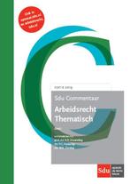 Sducommentaar  -  Arbeidsrecht 2019 9789012402842, A.R. Houweling, P.G. Vestering, W.A. Zondag, Verzenden