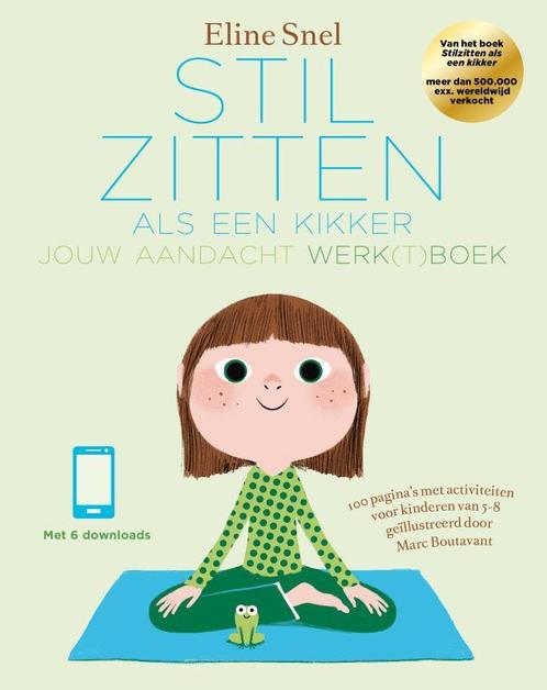 Stilzitten als een kikker 9789021566900, Livres, Livres pour enfants | Jeunesse | 10 à 12 ans, Envoi