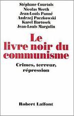 Livre Noir Du Communisme  Stéphane Courtois Nicolas W..., Gelezen, Verzenden