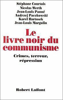 Livre Noir Du Communisme  Stéphane Courtois Nicolas W..., Livres, Livres Autre, Envoi