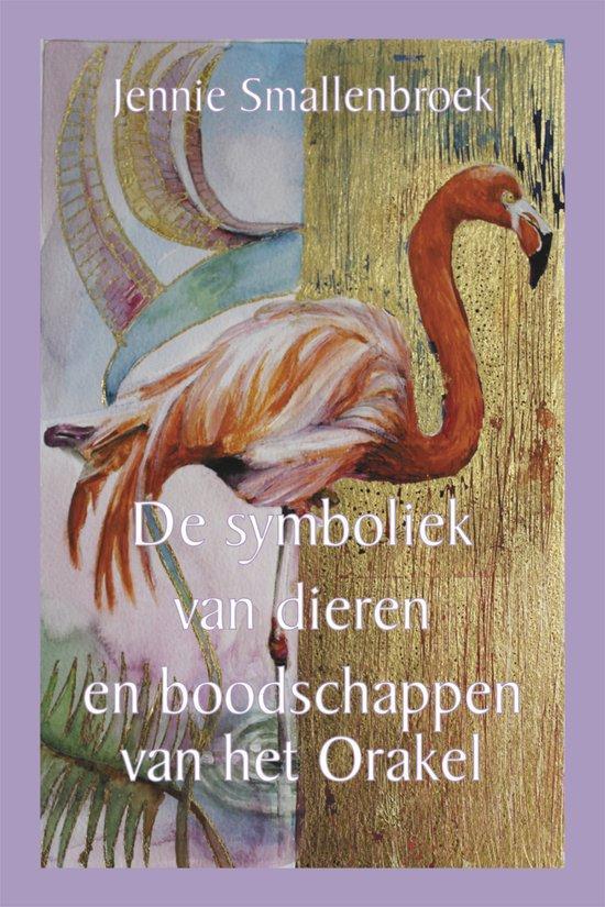 De symboliek van dieren en boodschappen van het orakel, Boeken, Overige Boeken, Gelezen, Verzenden
