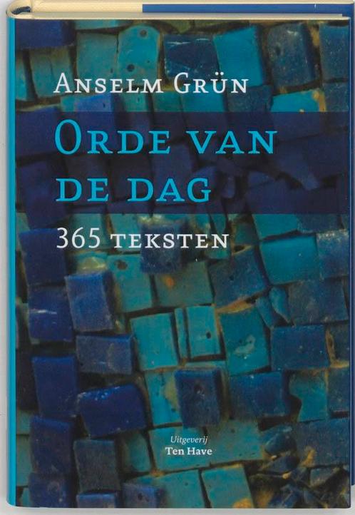Orde van de dag 9789025955335 Anselm Grün, Boeken, Esoterie en Spiritualiteit, Gelezen, Verzenden