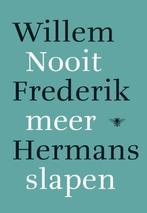 Willem Frederik - Nooit Meer Slapen, Boeken, Verzenden, Nieuw
