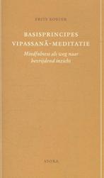 Basisprincipes Vipassana-meditatie 9789056701994, Boeken, Verzenden, Gelezen, Frits Koster