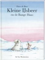 Kleine ijsbeer en de bange haas / Een Vier Windstreken, Boeken, Verzenden, Gelezen, Hans de Beer