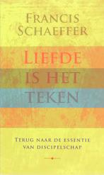 Liefde is het teken 9789029718677 F. Schaeffer, Verzenden, Gelezen, F. Schaeffer