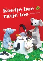 Koetje Boe & Ratje Toe 9789048414420 Monique de Vries, Boeken, Verzenden, Gelezen, Monique de Vries