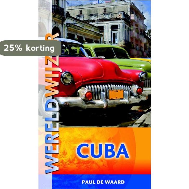 Wereldwijzer Cuba / Wereldwijzer 9789038920313 Paul de Waard, Boeken, Reisgidsen, Zo goed als nieuw, Verzenden