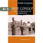 Onze Congo? 9789058262028 B. Ceuppens, Verzenden, Gelezen, B. Ceuppens