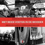Met Beide Voeten In De Modder 9789078905240, H. Zevenbergen, H. Faas, J. Crielaard, D. Muiderman, G. Boeuf, Verzenden
