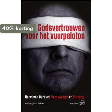 Met Godsvertrouwen voor het vuurpeloton 9789462490888, Verzenden, Lodewijk Ivo Crijns