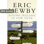 Round Ireland in Low Gear 9780330304900 Eric Newby, Verzenden, Gelezen, Eric Newby