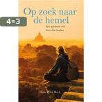 Op zoek naar de hemel 9789079677351 Hans Peter Roel, Boeken, Verzenden, Gelezen, Hans Peter Roel