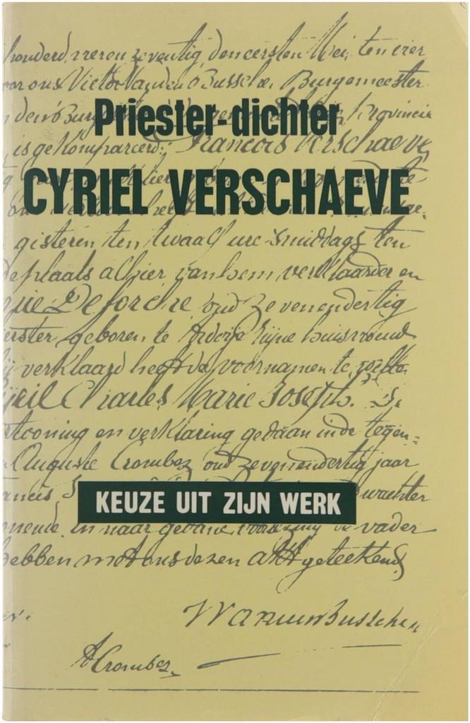 Priester-dichter Cyriel Verschaeve 9789031002351 Verschaeve, Boeken, Overige Boeken, Gelezen, Verzenden