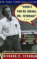 Surely Youre Joking, Mr. Feynman: Adventures of a Curio..., Gelezen, Feynman, Richard Phillips, Verzenden