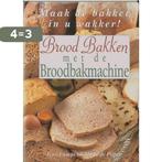 Brood Bakken met de Broodbakmachine 9789055016006 I. Camps, Verzenden, Gelezen, I. Camps