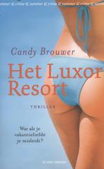 Het luxor resort 9789461091253, Candy Brouwer, Zo goed als nieuw, Verzenden